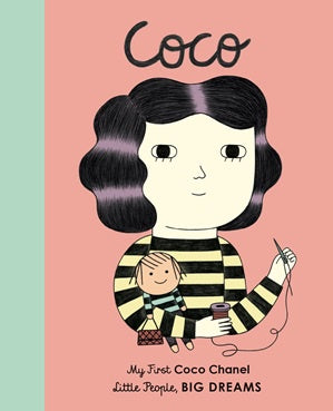 Little People Big Dreams - Coco Chanel Board Book